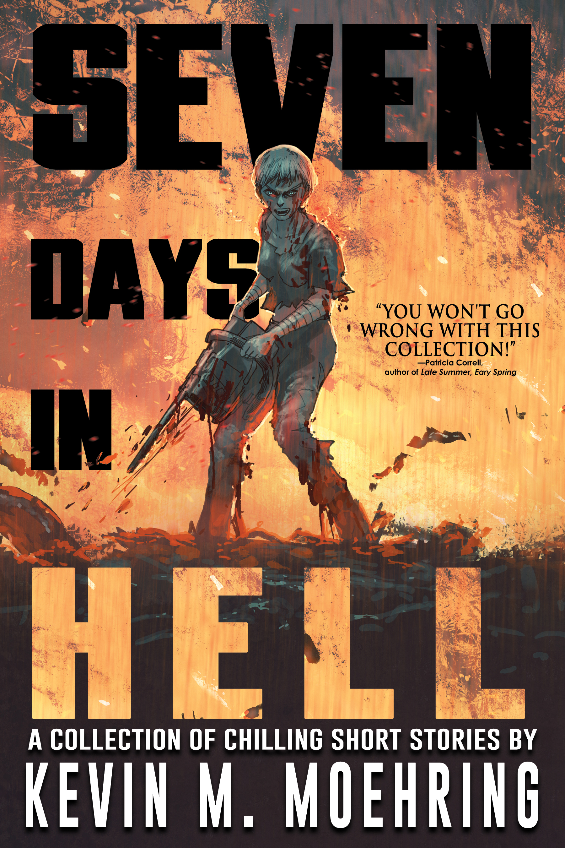7 Days In Hell: A Collection of Chilling Short Stories (Kindle Edition)