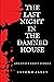 The Last Night in the Damne...