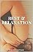 Rest and Relaxation: An ero...