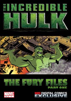 Incredible Hulk: The Fury Files (2008) #1