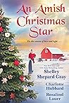 An Amish Christmas Star by Shelley Shepard Gray