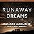 Runaway Dreams