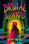 Brutal Hearts