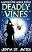 Deadly Vines (Witch in the ...