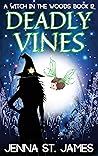 Deadly Vines