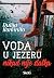 Voda u jezeru nikad nije slatka