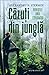 Căzuți din junglă by Alexandru N. Stermin