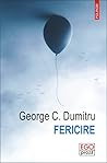 Fericire by George C. Dumitru