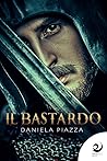 Il bastardo by Daniela Piazza