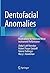 Dentofacial Anomalies: Impl...