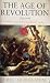 The Age of Revolution, 1789-1848