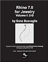 Rhino 7.0 for Jewelry Volume I: 2-D Rhino 7.0 for Jewelry Volume I: 2-D