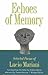 Echoes of Memory: Selected Poems of Lucio Mariani (Wesleyan Poetry Series)