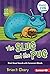 The Slug and the Pug by Brian P. Cleary