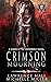 Crimson Mourning (Games of the Underworld, #0.5) by Lawrence Hall