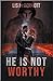 He is Not Worthy