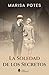 La soledad de los secretos by Marisa Potes