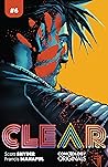 Clear #6 (Comixology Originals)