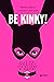 Be kinky! 12 (e più) esperi...