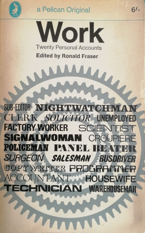 Work: Twenty Personal Accounts (Paperback)
