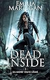 La Mort dans l'Âme (Dead Inside, #1)