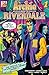 Archie Meets Riverdale #1 (Archie by Daniel Kibblesmith