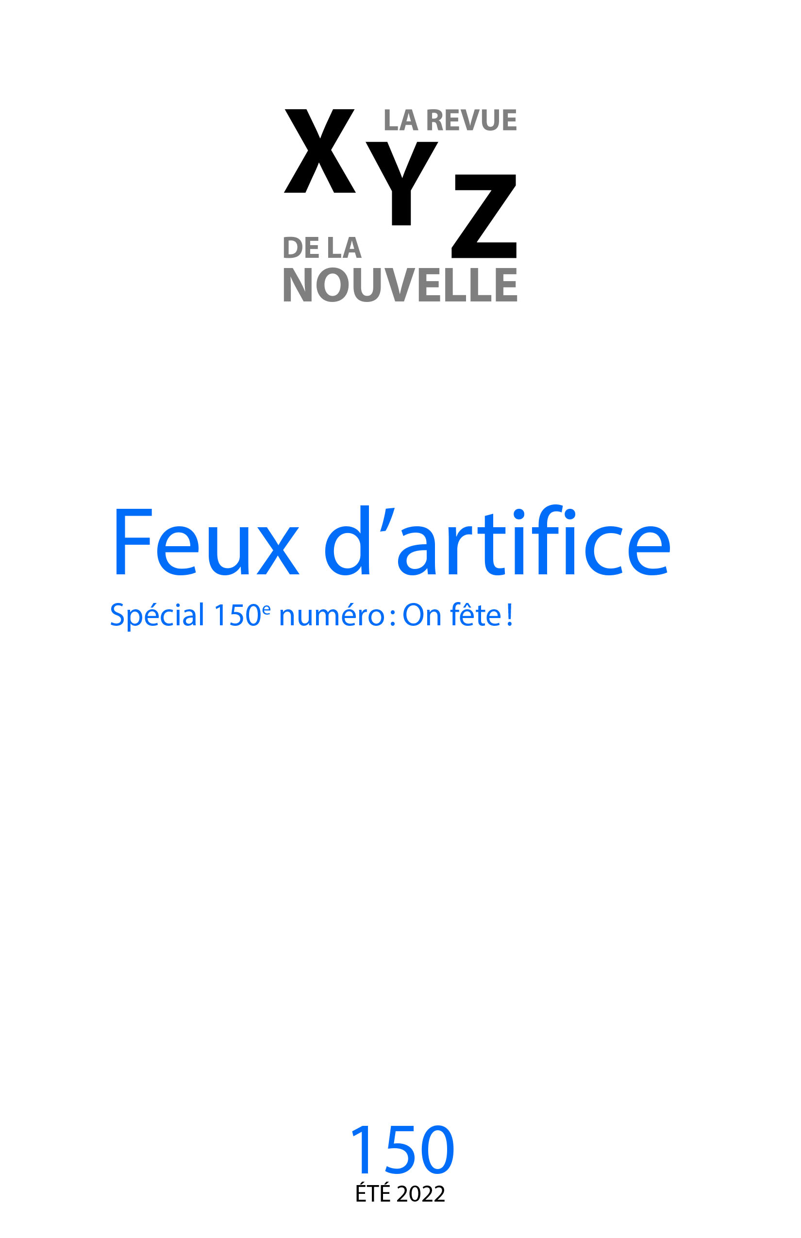 XYZ. La revue de la nouvelle, no 150