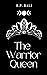 The Warrior Queen (The Warr...