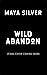 Wild Abandon: A Monster Rom...