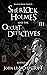Sherlock Holmes and the Occult Detectives, Volume Three by John Linwood Grant