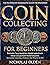 Coin Collecting for Beginne...