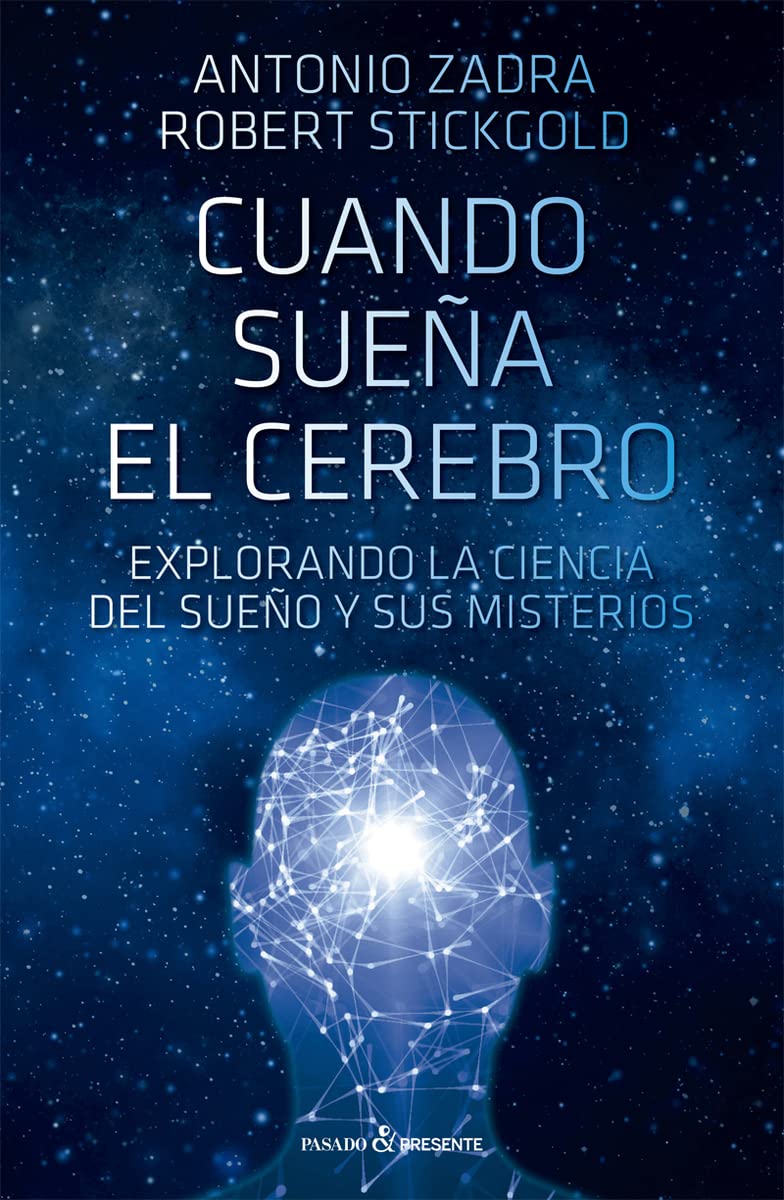 Cuando sueña el cerebro (Paperback)