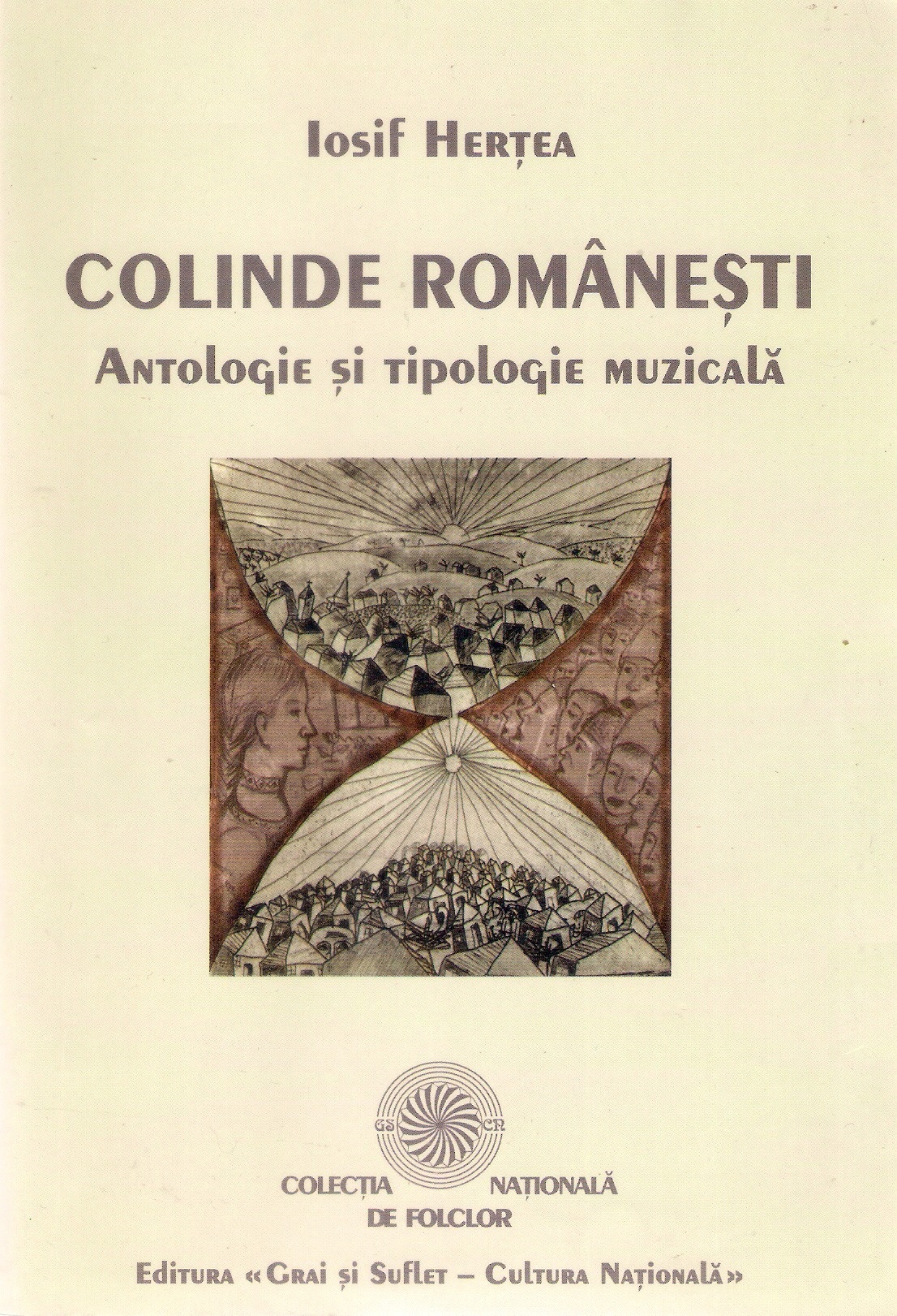 Colinde românești: Antologie și tipologie muzicală
