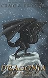 Dragonia: Rise of Magic: An Epic Fantasy Dragon Novel (Dragonia Empire)