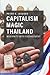 Capitalism Magic Thailand  by Peter A. Jackson