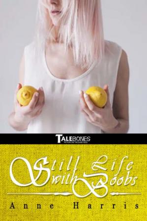Still Life With Boobs