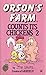 Orson's Farm Counts Its Chickens 2