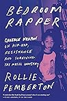 Book cover for Bedroom Rapper: Cadence Weapon on Hip-Hop, Resistance and Surviving the Music Industry