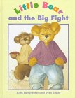Little Bear and the Big Fight (Library Binding)