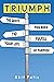 Triumph: The Savvy You Need To Fulfill Your Life Of Purpose