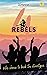 4 rebels