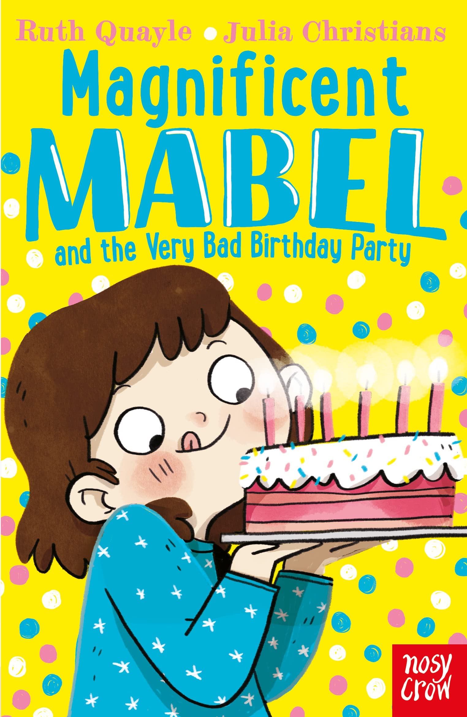 Magnificent Mabel and the Very Bad Birthday Party (Paperback)
