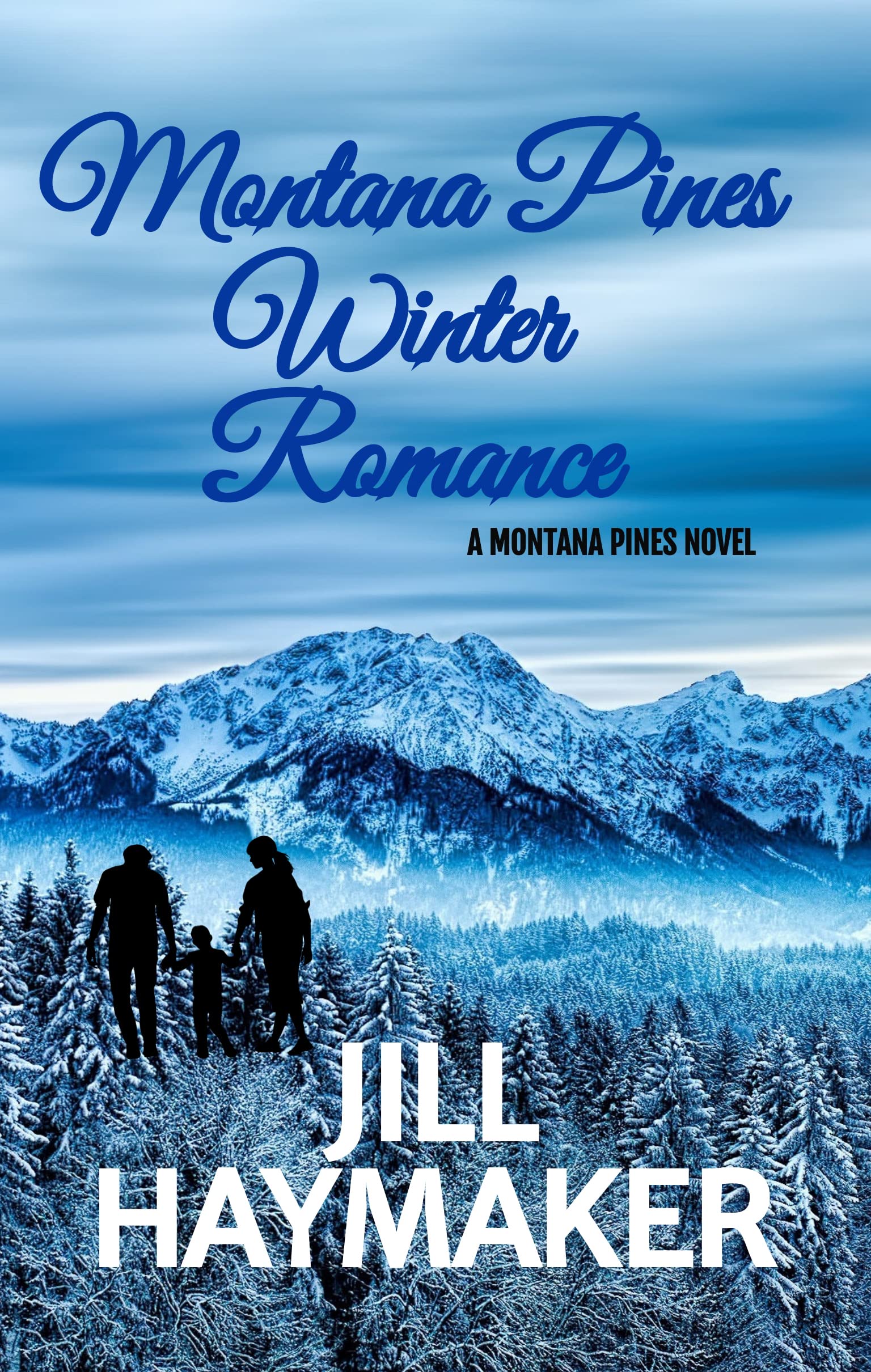 Montana Pines Winter Romance (Montana Pines, #1)