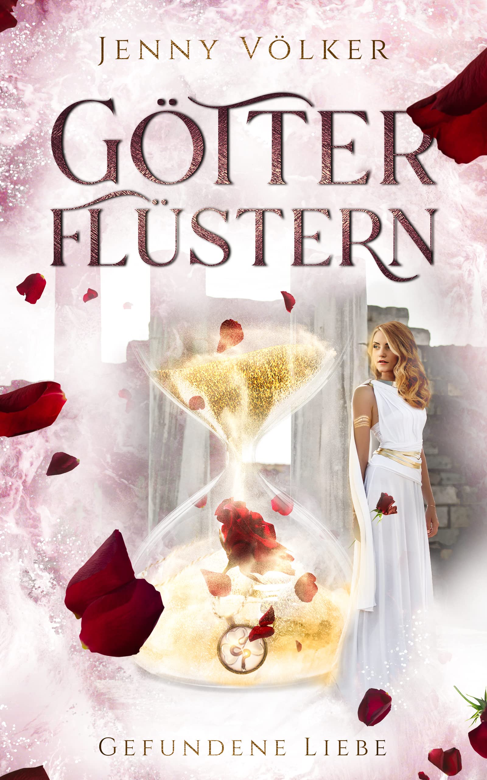 Götterflüstern. Gefundene Liebe: Griechische Götter - Trilogie (Götterflüstern - Saga 1) (German Edition)