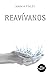 Reavívanos (Reavivamiento y...
