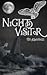 Night Visitor