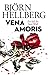Vena amoris by Björn Hellberg