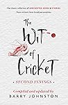 The Wit of Cricket: The Perfect Antidote to the Ashes! The Wit of Cricket: The Perfect Antidote to the Ashes!