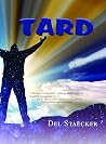 Tard