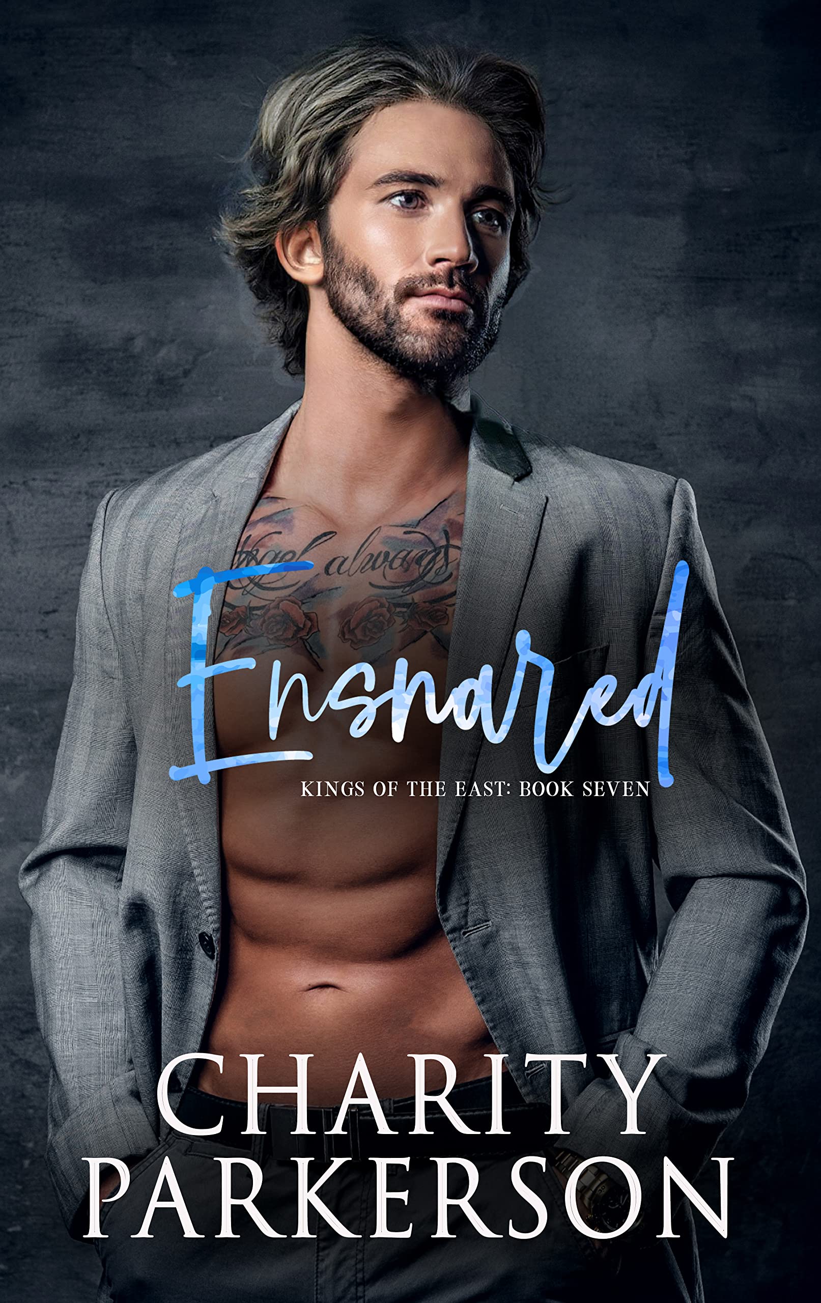 Ensnared (Kings of the East #7)